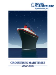 Tour Chanteclerc Croisières Maritimes